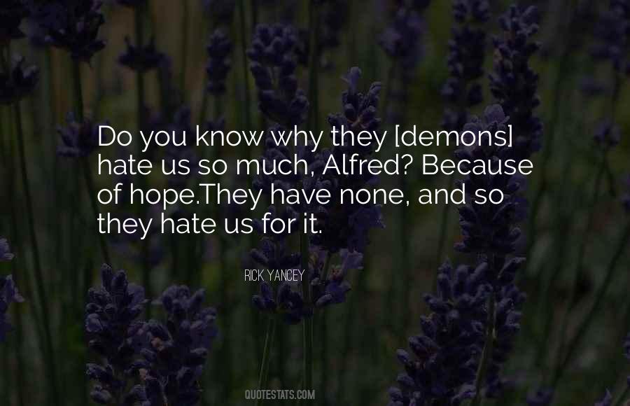 Hate You So Much Quotes #371634