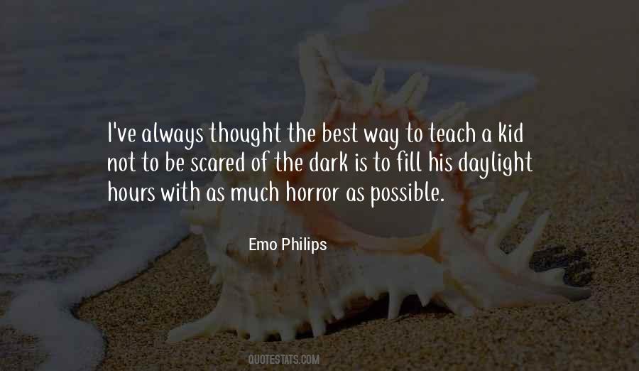 Not To Be Scared Quotes #1296524