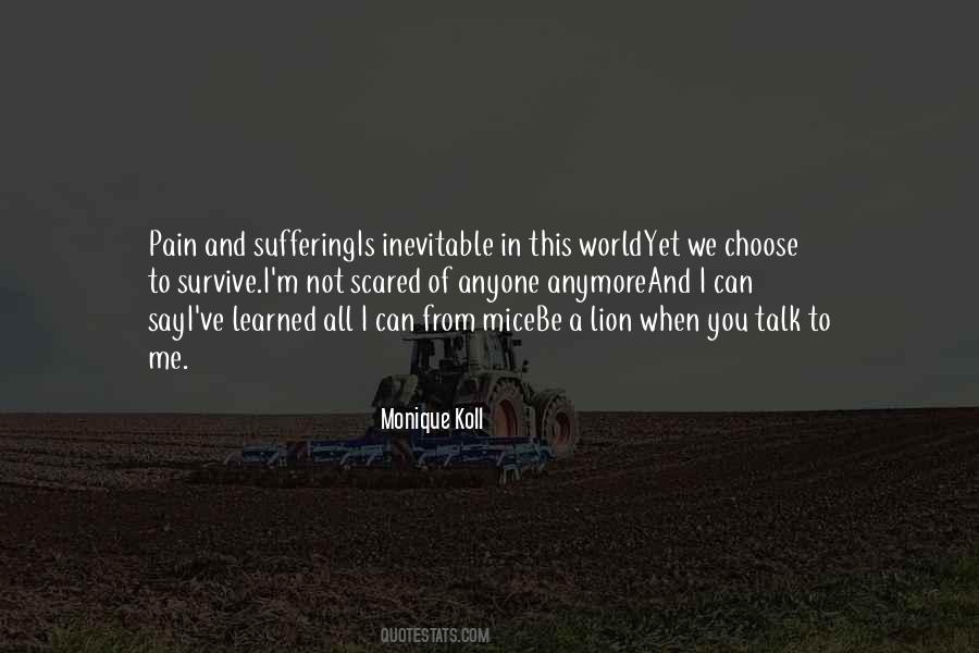 Not To Be Scared Quotes #1830156