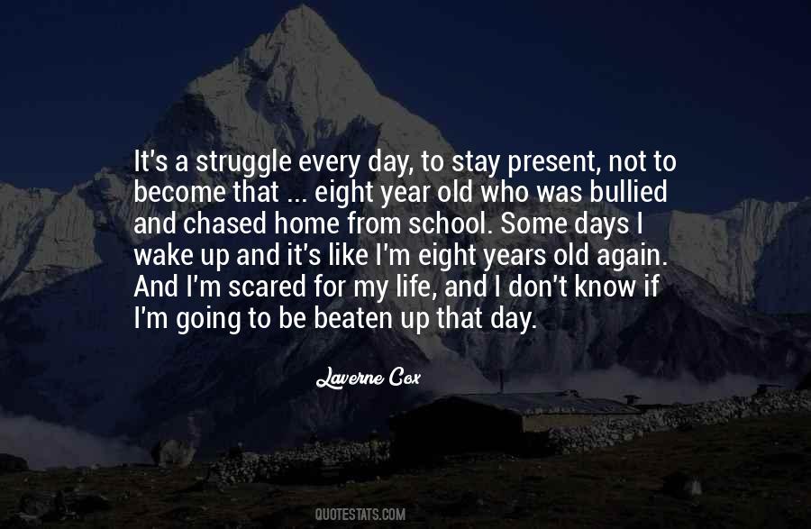 Not To Be Scared Quotes #326020