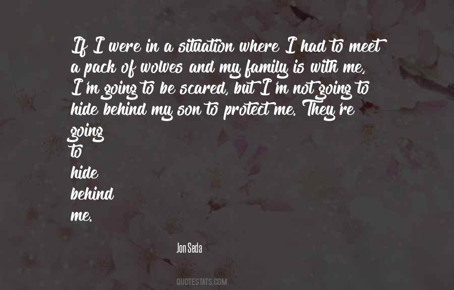 Not To Be Scared Quotes #419298