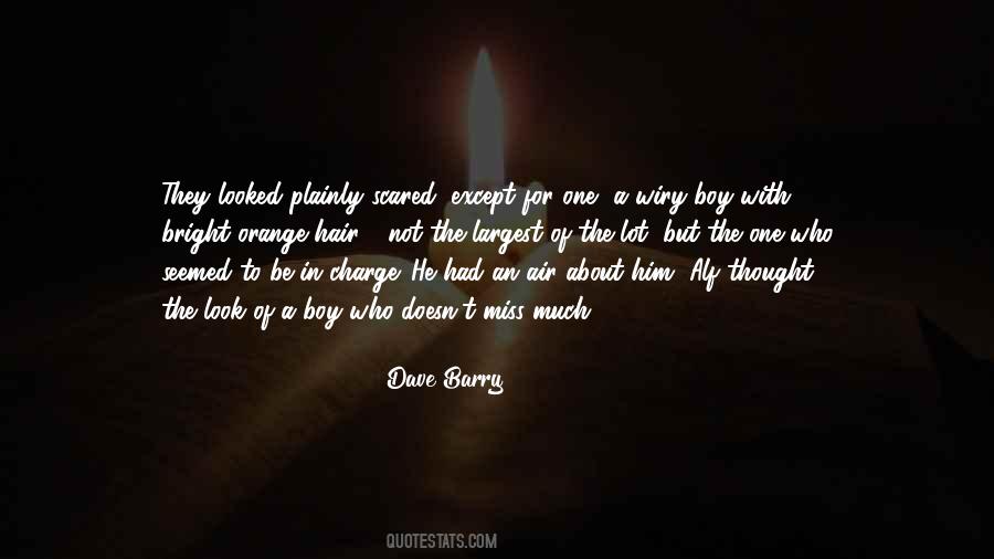 Not To Be Scared Quotes #478776