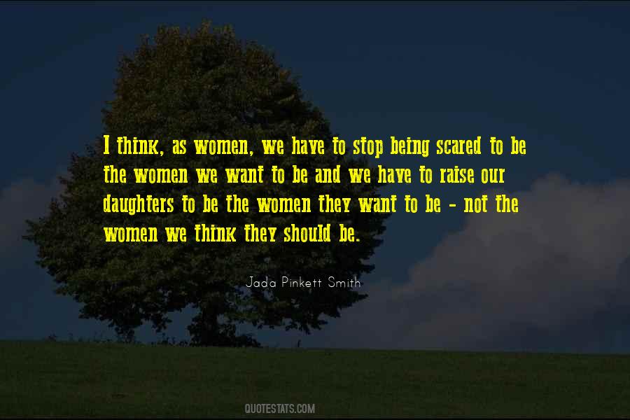 Not To Be Scared Quotes #48403