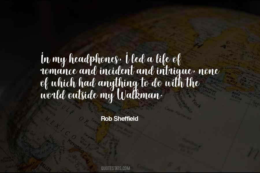Some Incident In Your Life Quotes #1029880