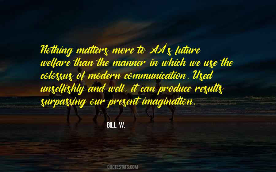 Nothing Matters More Quotes #1804433