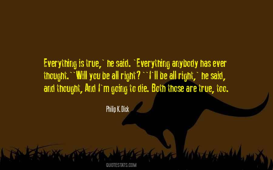Everything Is Going Right Quotes #121042