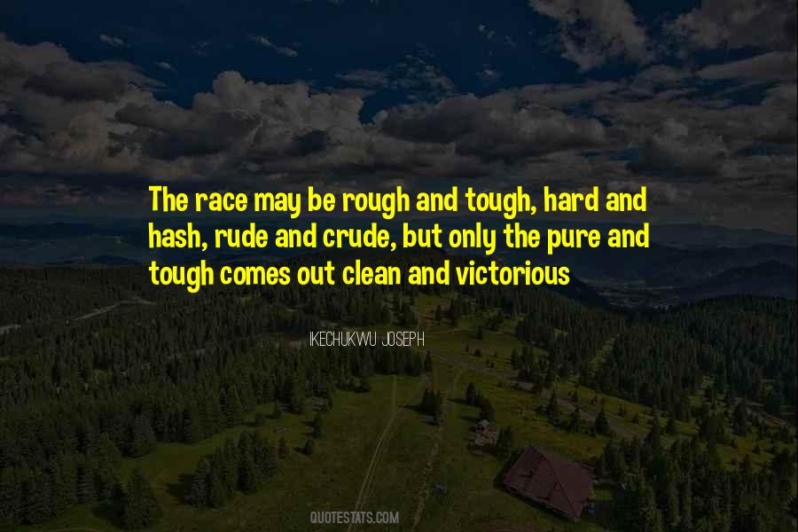 Race Life Quotes #1834565 Race Life Quotes #1834565