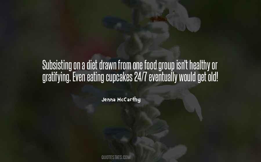 Old Food Quotes #1002383