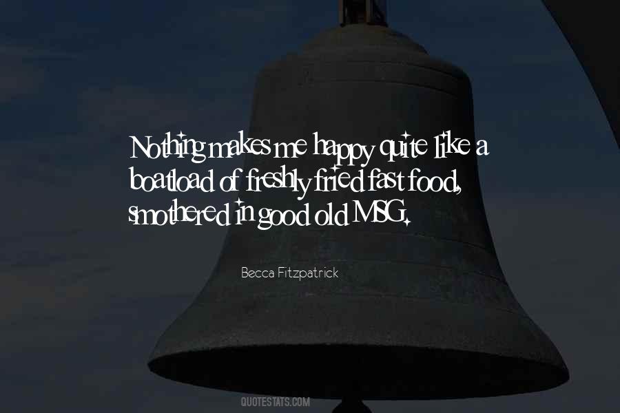 Old Food Quotes #1801453