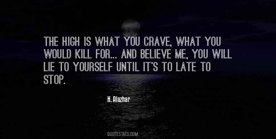 Believe And Love Yourself Quotes #1565287