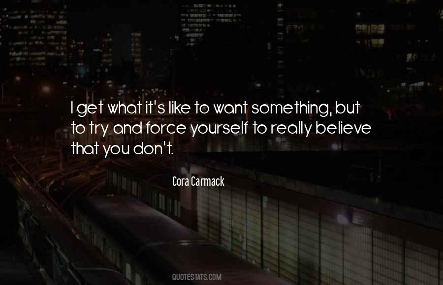 Believe And Love Yourself Quotes #590875