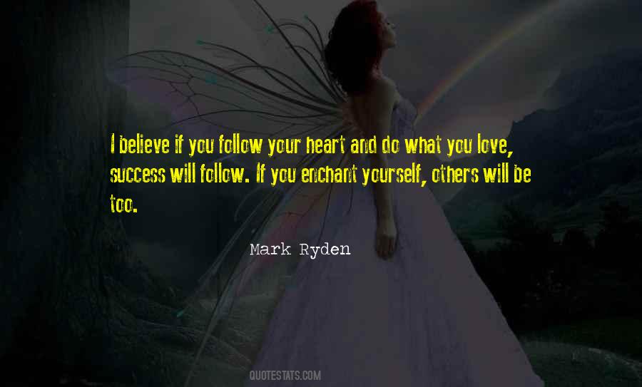 Believe And Love Yourself Quotes #874694