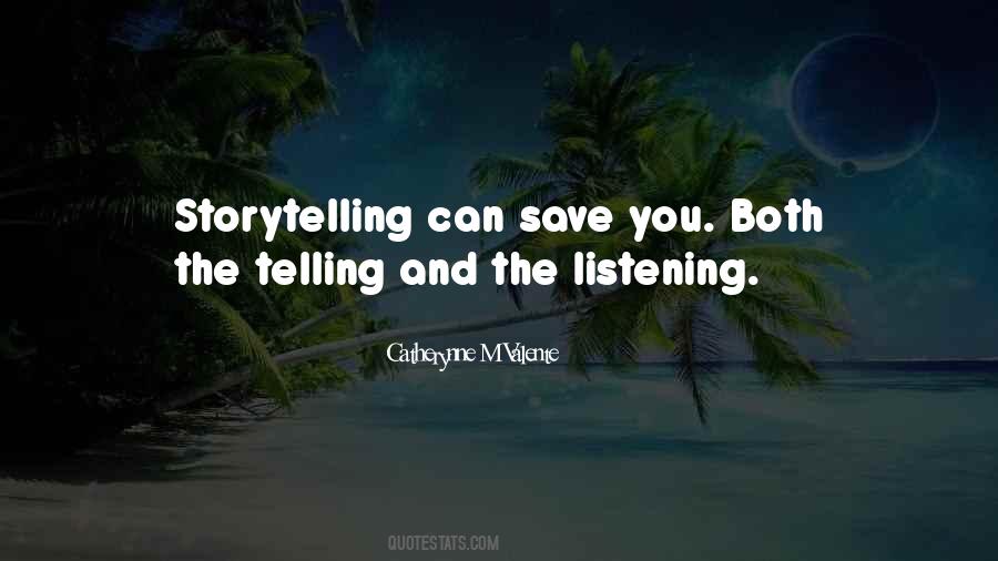 Quotes About The Listening #1058956
