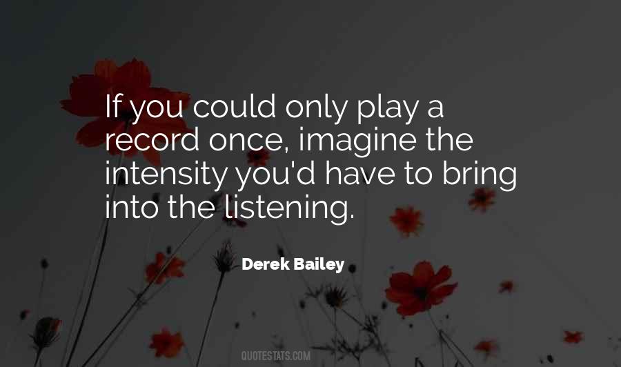Quotes About The Listening #1062022