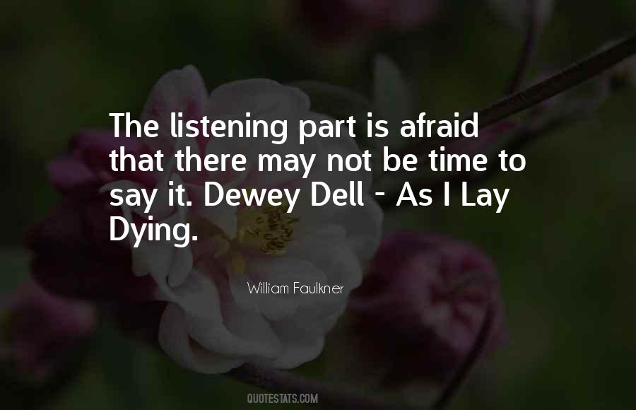 Quotes About The Listening #778274