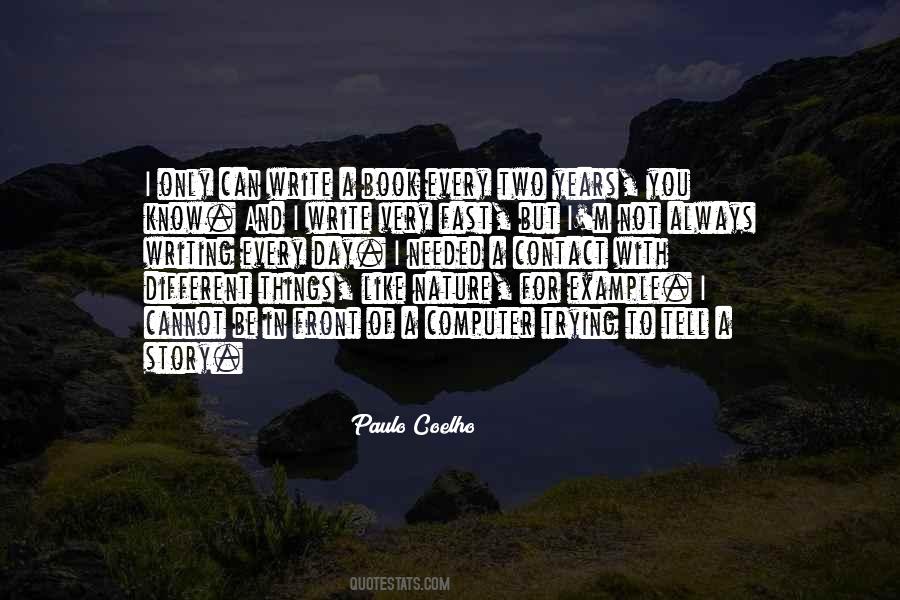 Nature Story Quotes #1166258
