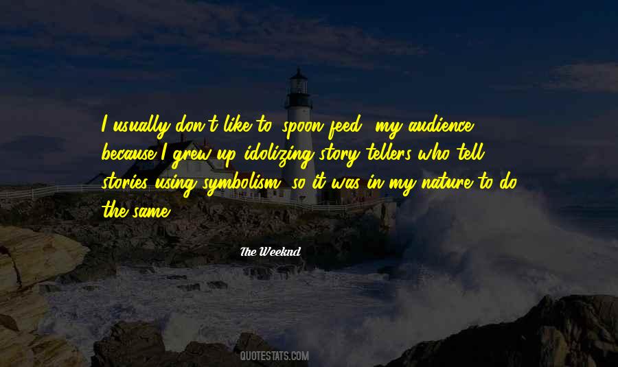 Nature Story Quotes #1443179
