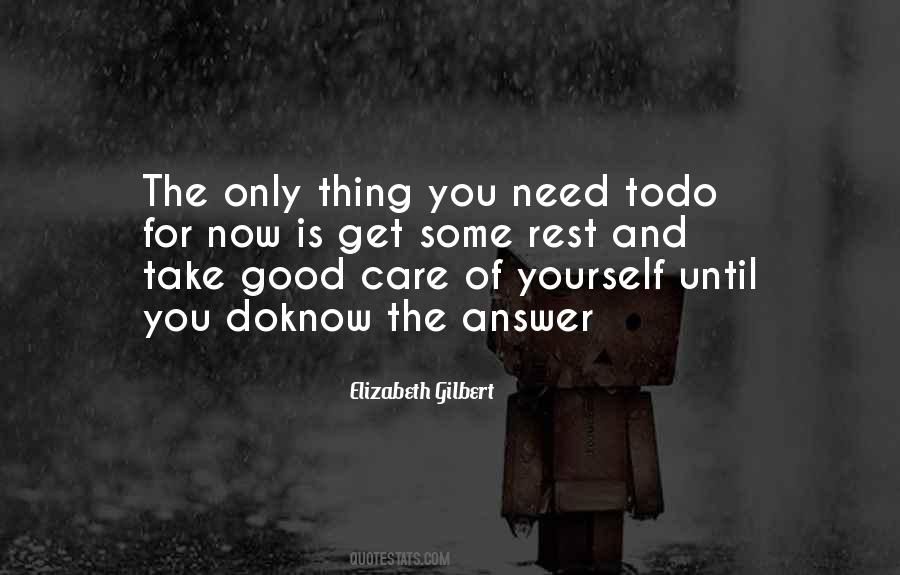 You Need To Take Care Of Yourself Quotes #1783889