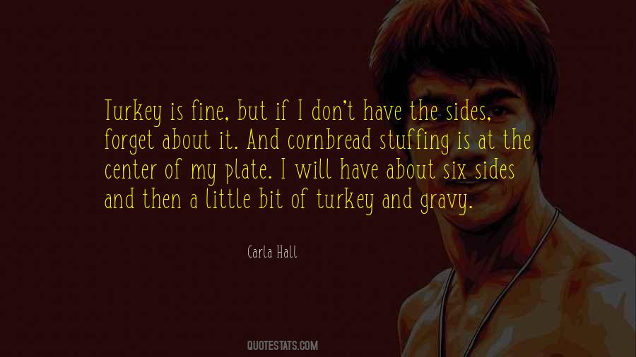 Quotes About A Turkey #1008156