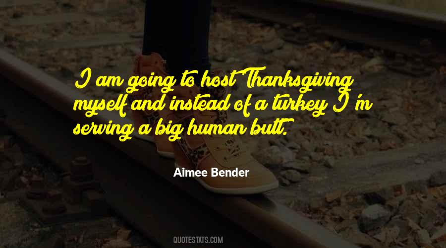 Quotes About A Turkey #727034