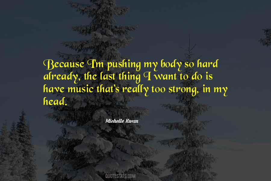 Strong Body Quotes #1562969