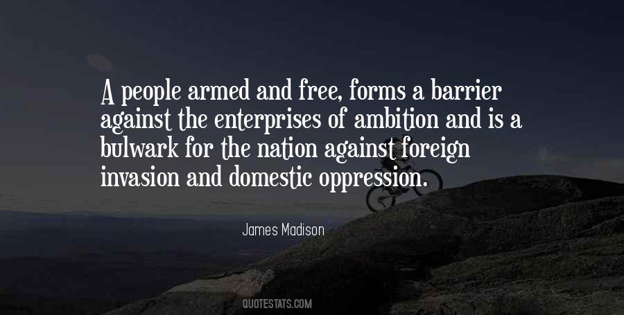 A Free People Ought To Be Armed Quotes #1126593