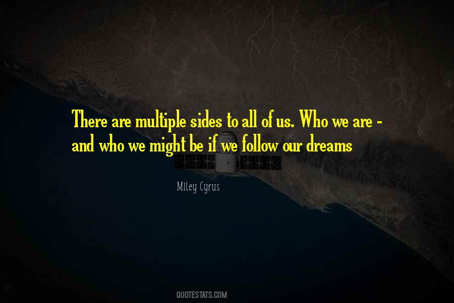 Follow My Dreams Quotes #404402