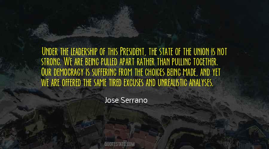 Leadership Excuses Quotes #1641190