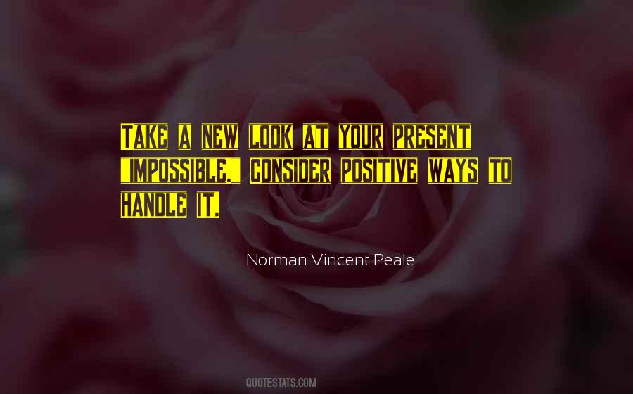 Ways To Present Quotes #1481157