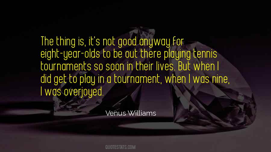 Playing Tennis Quotes #1612500