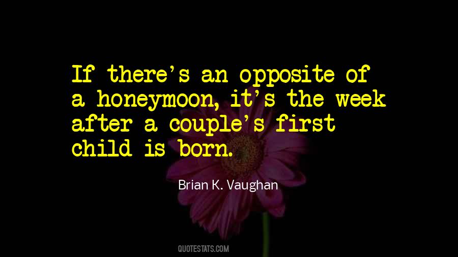 Child Is Born Quotes #942252