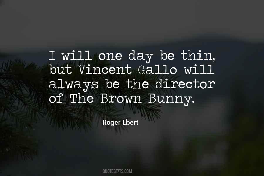 The Brown Bunny Quotes #360014