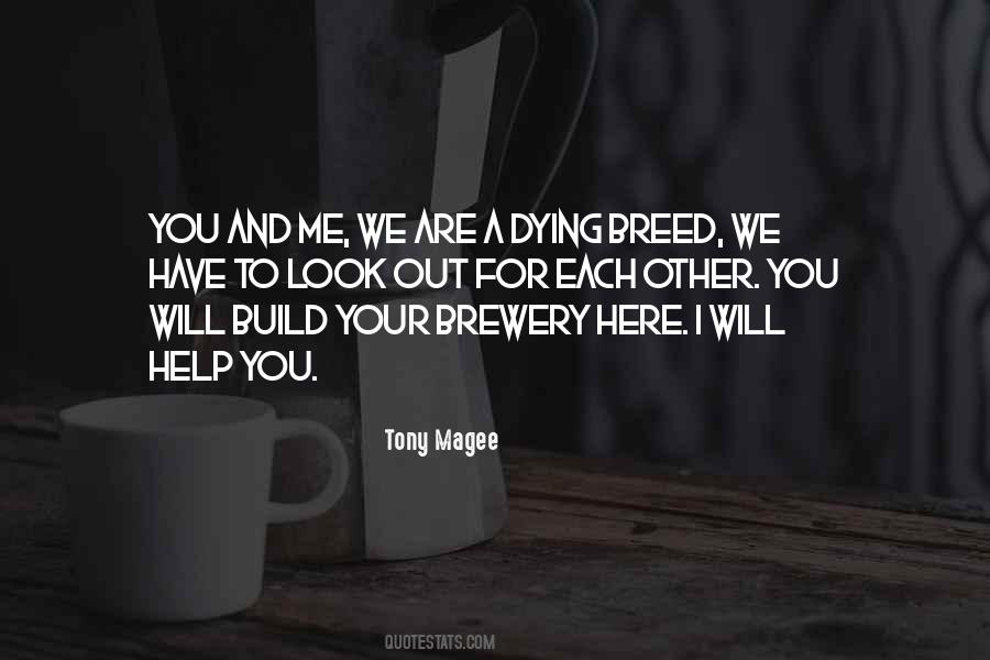 You Have Each Other Quotes #143033