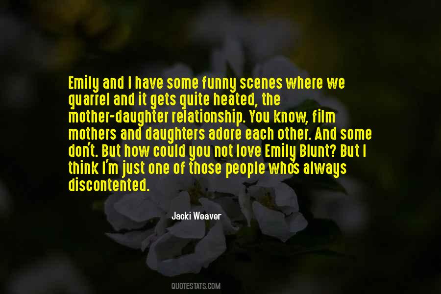 You Have Each Other Quotes #626996