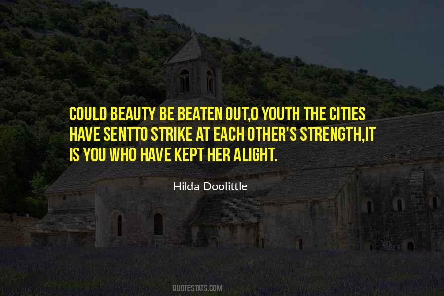 You Have Each Other Quotes #636590