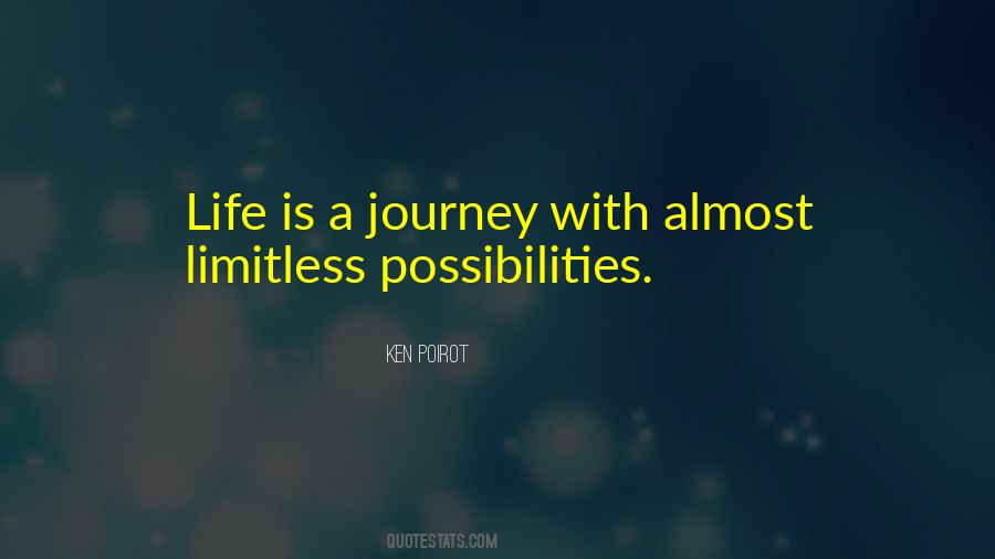 Journey Is Life Quotes #101306