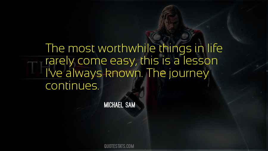 Journey Is Life Quotes #182356