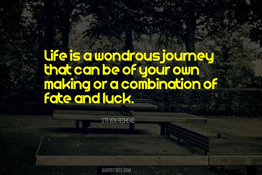 Journey Is Life Quotes #7264