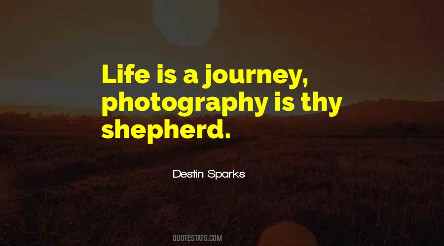 Journey Is Life Quotes #92572