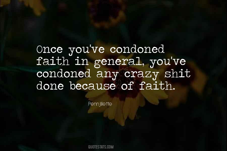 Crazy Faith Quotes #1074787
