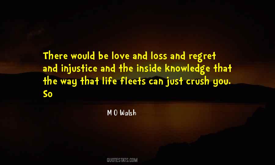 Love Life Regret Quotes #1634200