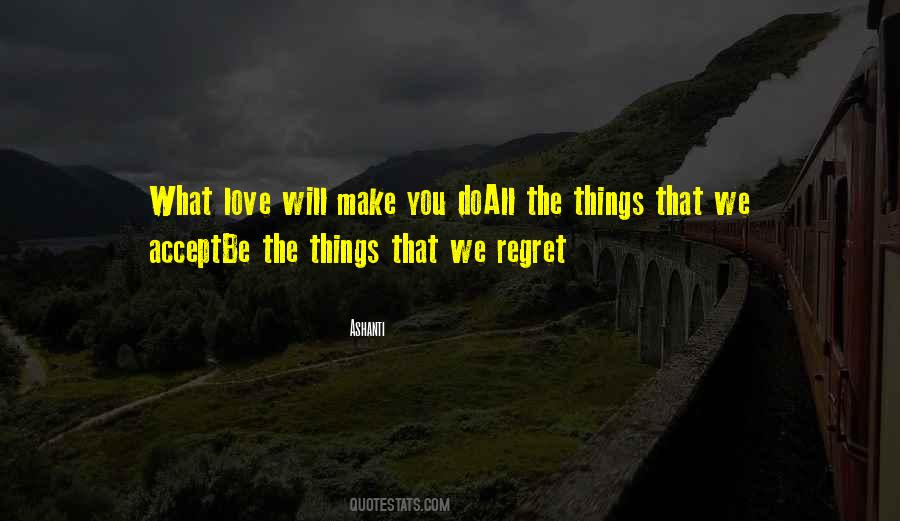 Love Life Regret Quotes #229516