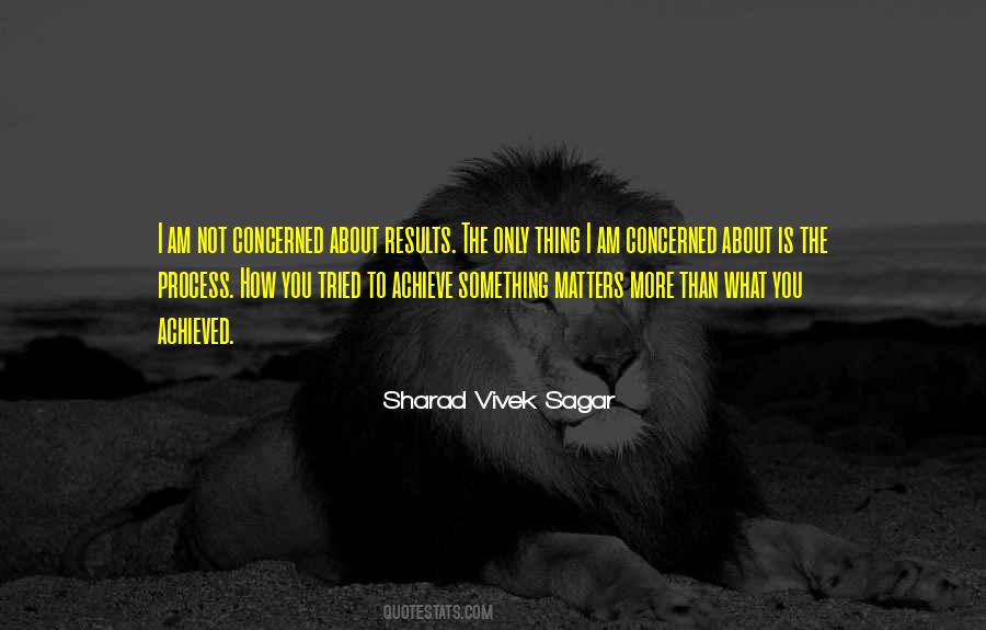 I Am Concerned Quotes #346604