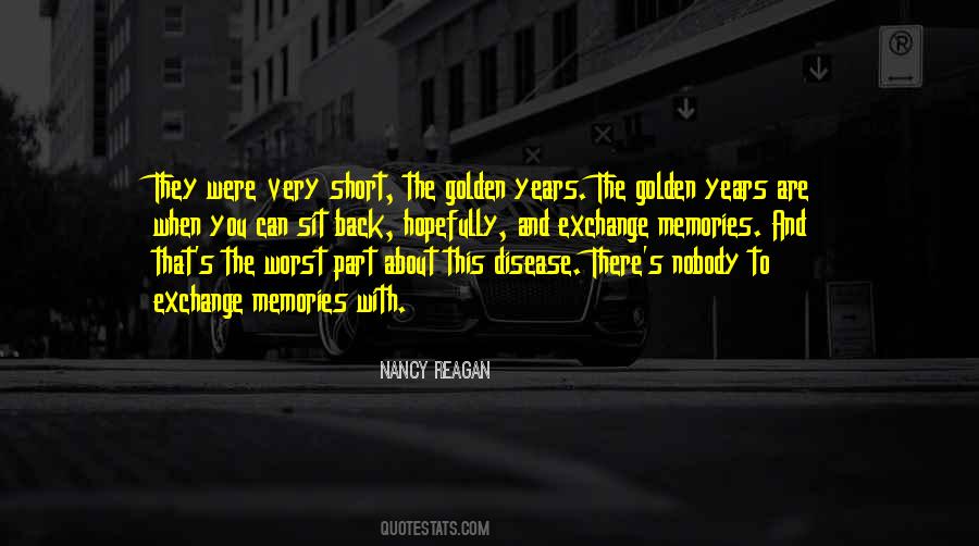 Quotes About Golden Memories #438481