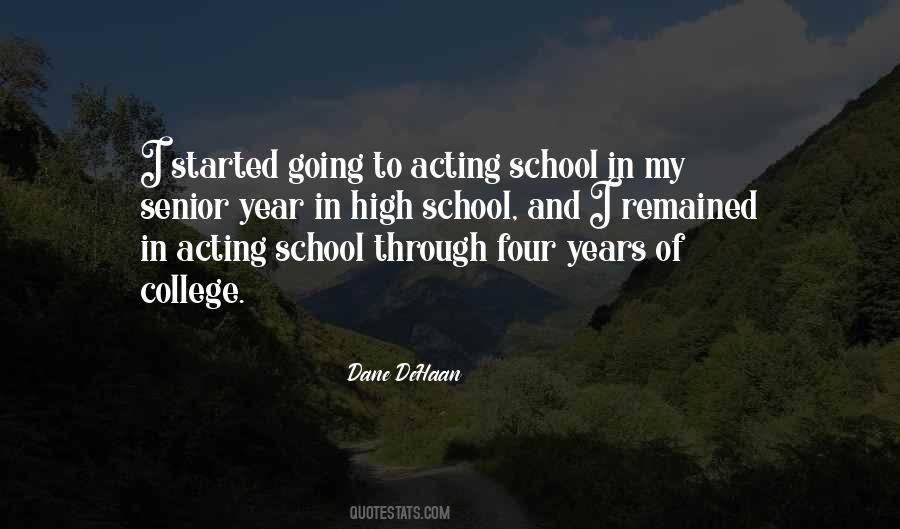 Senior School Quotes #1050910