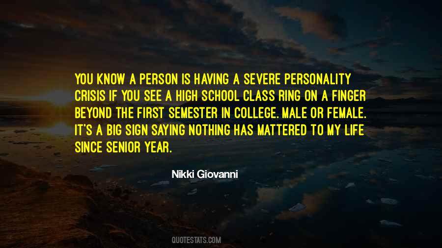 Senior School Quotes #1207653