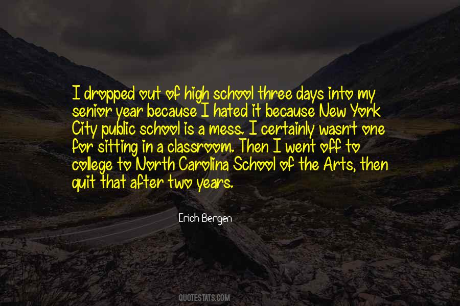 Senior School Quotes #1228147