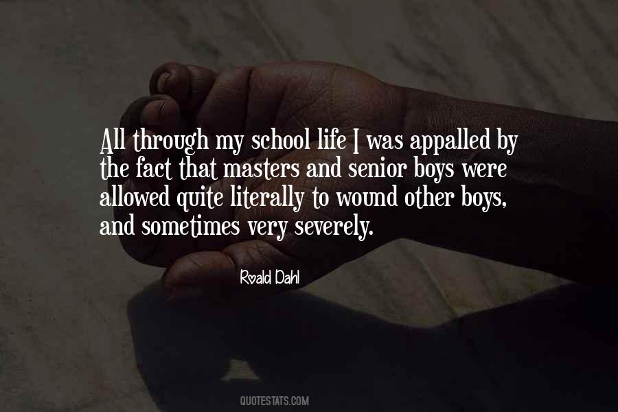 Senior School Quotes #1367740