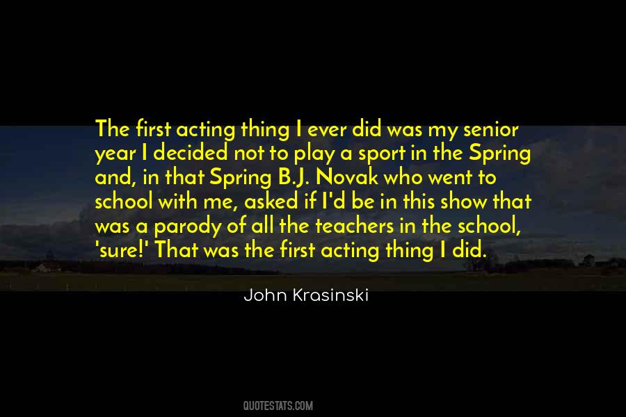 Senior School Quotes #371079