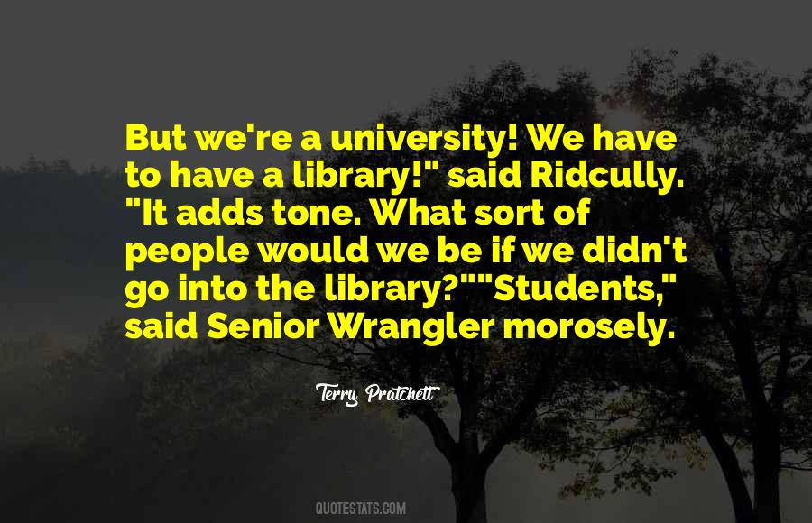 Senior School Quotes #386613